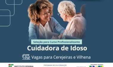 IFRO abre vagas para curso gratuito de Cuidadora de Idoso em Cerejeiras e Vilhena